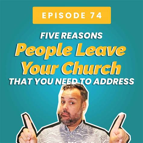 8 reasons people leave your church that you need to address reachright