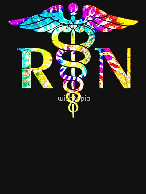 Lovely Rn Registered Nurse Tie Dye T Shirt For Sale By Wishtopia