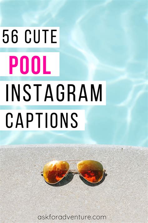 56 Cute Pool Captions For Instagram Poolside Photos Ask For Adventure