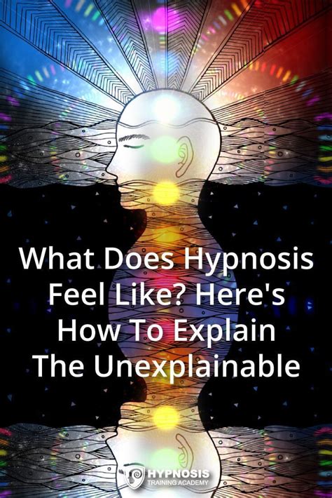What Hypnosis Feels Like How To Explain The Somewhat Unexplainable And 3