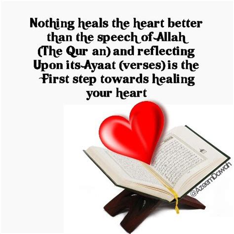 Nothing Heals The Heart Better Than The Speech Of Allah The Qur An
