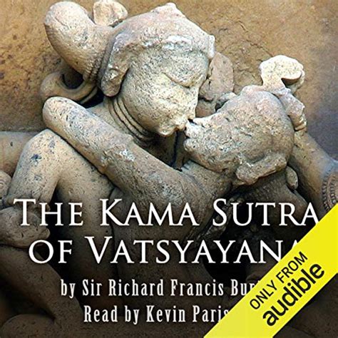 The Kama Sutra Of Vatsyayana Kevin Pariseau Vatsyayana Richard