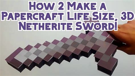 Made a netherite sword in maya, thought i'd share : How 2 Make a Papercraft, 3D, Life Size, Netherite Sword ...