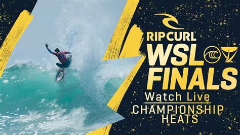 Watch Live Rip Curl Wsl Finals 2022 Championship Heats Youtube