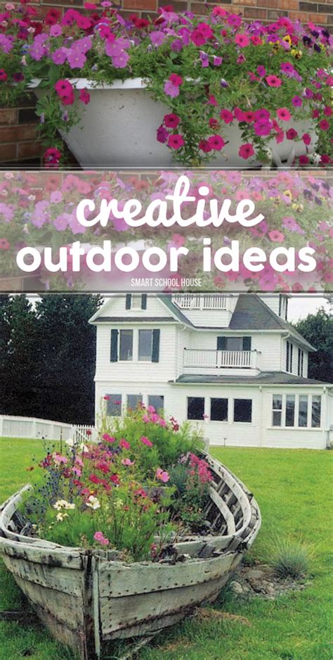 These creative garden container ideas come from home gardens. Creative Outdoor Ideas - Smart School House