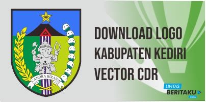 Download Logo Kabupaten Kediri Cdr Lintas Beritaku