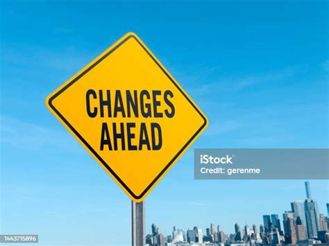Changes Ahead Road Sign Stock Photo Download Image Now Ahead Only