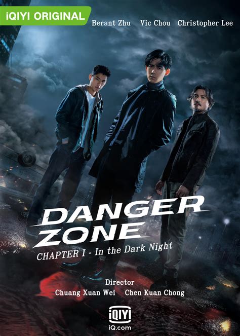 iqiyi s danger zone starring christopher lee and vic chou to premiere on 3 september