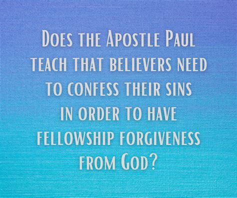 Do We Need To Confess Our Sins In Order To Be Forgiven Grace