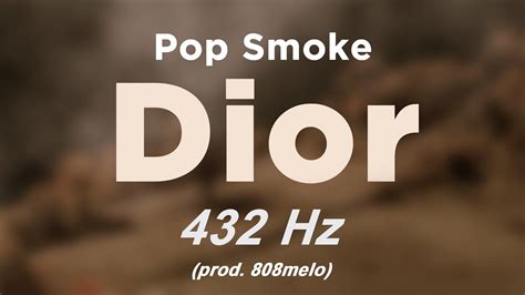 Pop smoke released an album back in july and one of the songs, welcome to the party, blew up. Pop Smoke - Dior @ 432hz #432hzRAP - YouTube