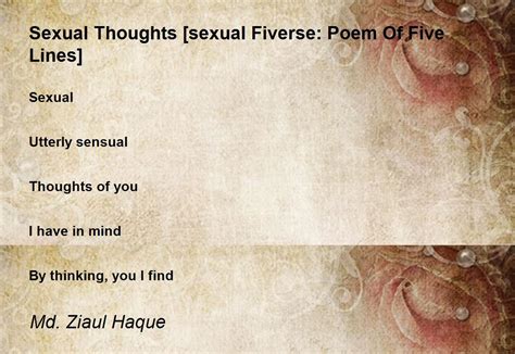 Sexual Thoughts Sexual Fiverse Poem Of Five Lines Sexual Thoughts Sexual Fiverse Poem Of