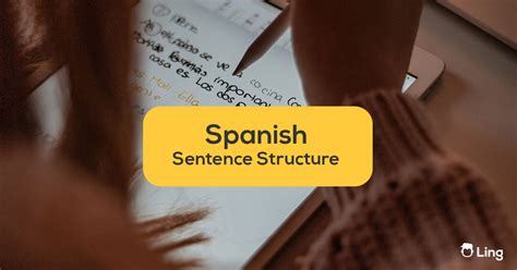 Master Basic Spanish Sentence Structure In 10 Minutes Ling App