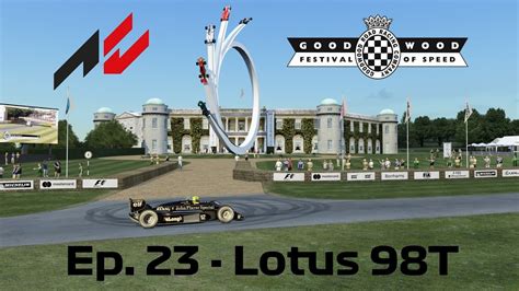 Assetto Corsa Goodwood Festival Of Speed Hill Climb Ep 23 Lotus