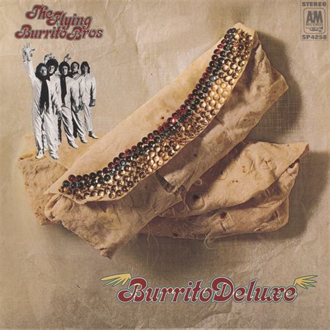 the flying burrito brothers burrito deluxe classic rock