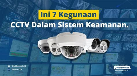 Ini 7 Kegunaan CCTV Dalam Sistem Keamanan Jasa Pasang CCTV Harga
