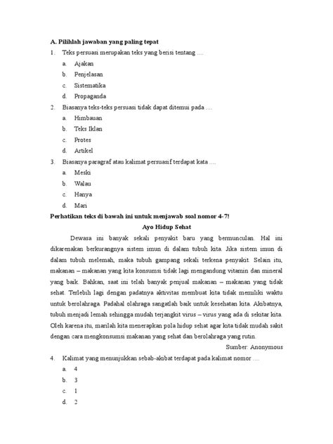 Gerak tumbuhan yang memerlukan rangsang berupa perubahan kadar air di dalam sel sehingga terjadi pengerutan yang. Fix Soal Dan Jawaban Kelas 8 Persuasi