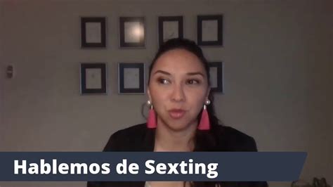 Hablemos De Sexting Youtube