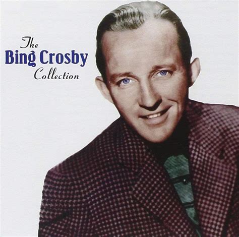 Bing Crosby The Collection