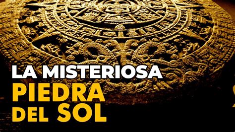 15 Datos De La Piedra Del Sol O Calendario Azteca Que Seguro