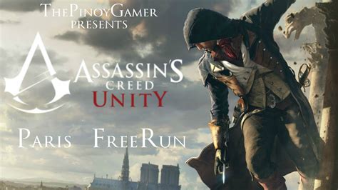 Assassin S Creed Unity Paris Freerun Ps Youtube