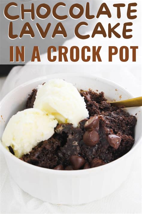 Chocolate Lave Cake In A Crock Pot Cake Mix Recipes