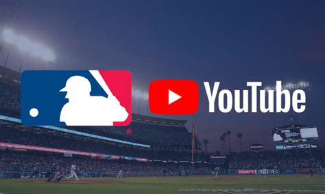 How does youtube do it? MLB Partners With YouTube to Exclusively Live Stream 13 ...