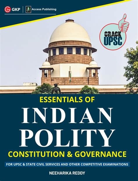Essentials Of Indian Polity Constitution And Governance Ebook Reddy