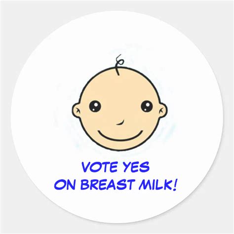 Breastfeeding Sticker Vote Yes On Breast Milk Zazzle