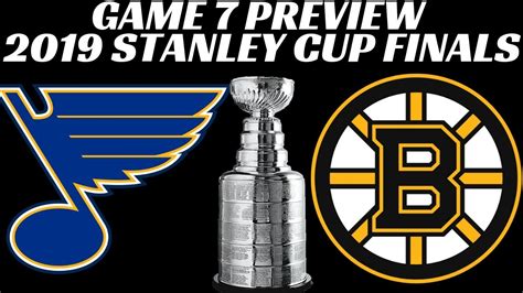 2019 Stanley Cup Finals Game 7 Preview Bruins Vs Blues Youtube