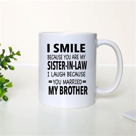 I Smile Because You Are My Sister In Law I Laugh Because You Etsy
