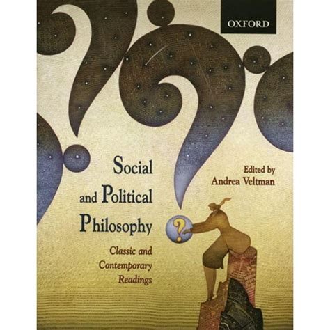 Social And Political Philosophy Classic And Contemporary Readings Paperback
