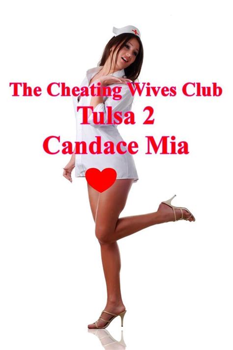 candace quickies the cheating wives club tulsa 2 ebook candace mia