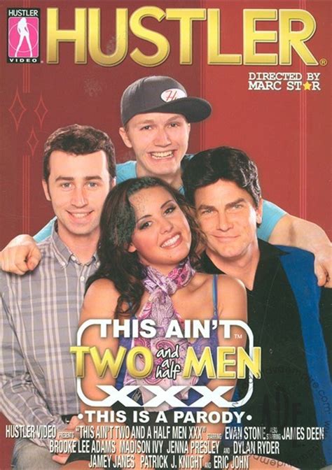 This Ain T Two And A Half Men Xxx Hustler Unlimited Streaming At Adult Empire Unlimited