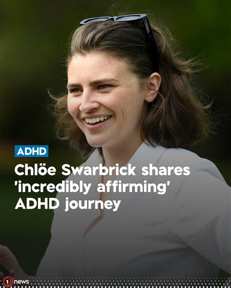 Chlöe Swarbrick Shares Her Incredibly Affirming Adhd Journey