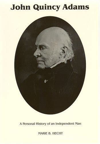 John Quincy Adams By Harlow Giles Unger Goodreads 45 Off