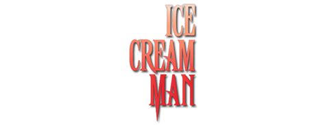 ice cream man movie fanart fanart tv