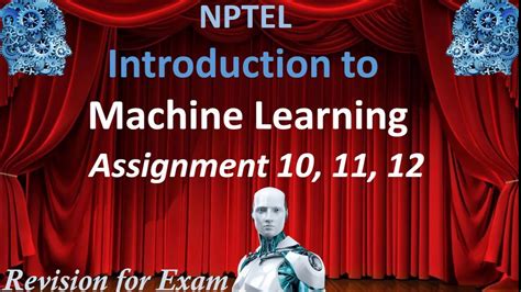 2022 NPTEL Introduction To Machine Learning Assignment Solutions 10 11