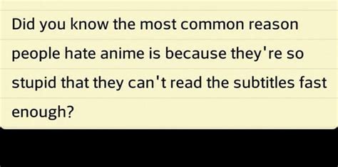 Did You Know The Most Common Reason People Hate Anime Is Because They