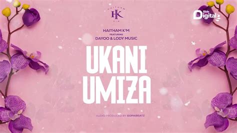 Audio Haitham Kim Ft Dayoo And Lody Music Ukaniumiza Remix Download