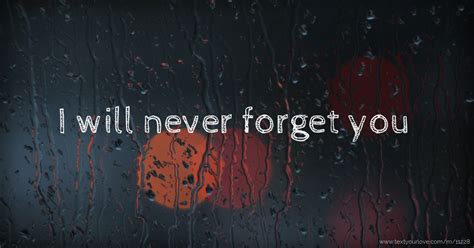 I thought i was the only one.' I will never forget you | Text Message by Naiem Rahman