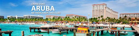 Aruba Caribbean Cruise Port 2018 And 2019 Cruises To Aruba Caribbean