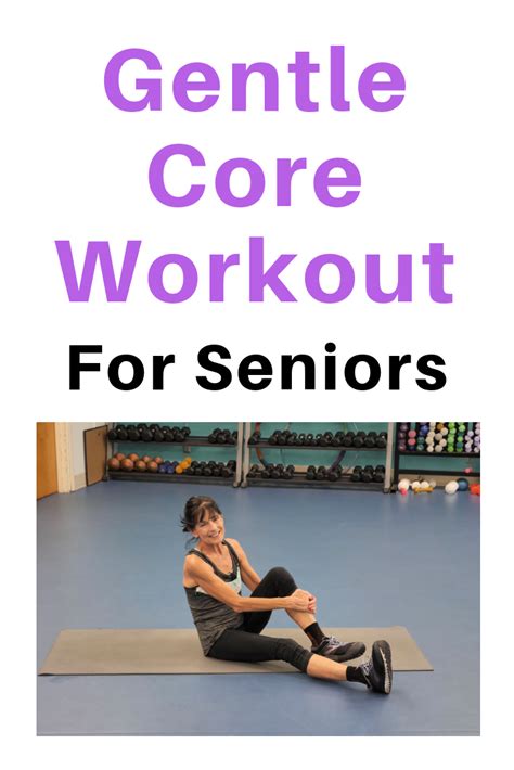This Senior Ab Workout Gently Firms The Core And Builds Strength While Releasing Tension And