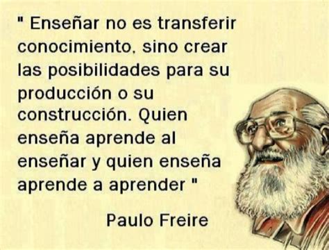 Paulo Freire Ressalta Que Diálogo ENSINO