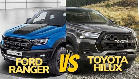 Which Is Better Ford Ranger Or Toyota Hilux Asfa Auto Care
