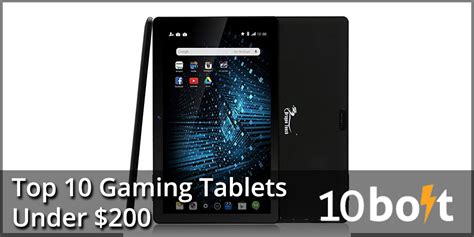 10 Best Gaming Tablets Under 200 2021 Reviews And Buyers Guide
