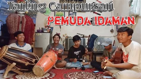 Pemuda Idaman Tarling Campursari Cover By Pekerja Seni 👍 Youtube