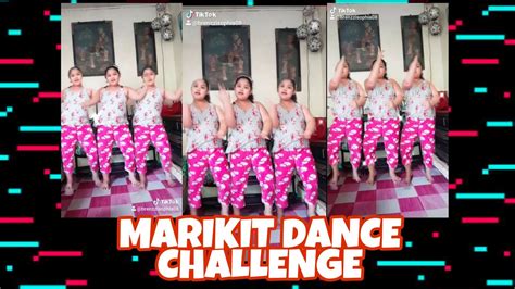 Marikit Dance Challenge Tiktok Marikitdancechallenge Youtube