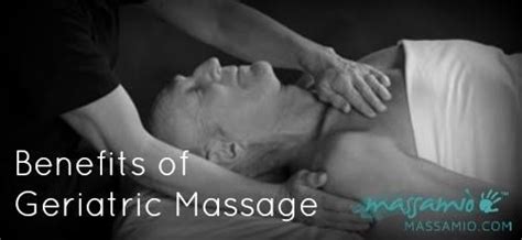 Senior Massage Geriatric Massage Elderly Massage Defined Massage