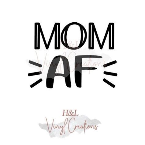 Download Mom Af SVG PNG DXF Silhouette Cameo and Cricut files | Etsy | Cricut, Silhouette cameo, Svg