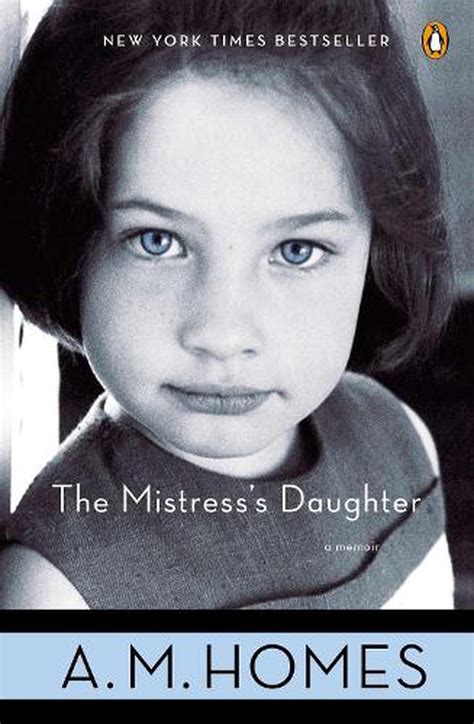 The Mistresss Daughter By Am Homes Paperback 9780143113317 Buy